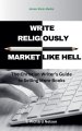 Write Religiously - Market Like Hell