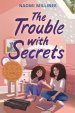 The Trouble with Secrets