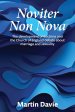 Noviter Non Nova: The development of doctrine and the Church of England debate about marriage and sexuality