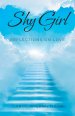 Shy Girl: Reflections on Love