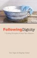 Following Dignity: 7 Guiding Principles of Short-Term Missions