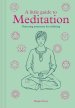 A Little Guide to Meditation