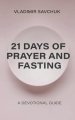 21 Days of Prayer and Fasting