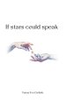 If Stars Could Speak