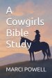 A Cowgirls Bible Study