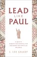 Lead Like Paul