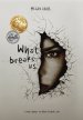 What Breaks Us