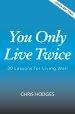 You Only Live Twice