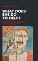 What Does Eve Do to Help? : And Other Readerly Questions to the Old Testament