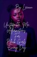 Unstoppable Me: Affirmations For Black Girls Every Day