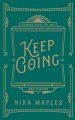 Keep Going: A 365-Day Devotional for Courage Along the Way