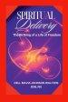 Spiritual Delivery: The Birthing of a Life of Freedom