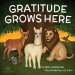 Gratitude Grows Here