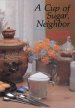 A Cup of Sugar, Neighbor