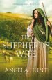 The Shepherd's Wife (Jerusalem Road Book #2)