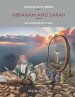 A Revelation of Genesis Book 2 Abraham and Sarah : Vol 3 The Sacrifice of a Son