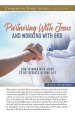 Partnering With Jesus and Working With God Study Guide