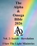 The Alpha & Omega Bible 2026: Vol. 2: Isaiah - Revelation