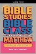Bible Class for Adults and Youth: Beginner's Guide - Matthew