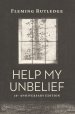 Help My Unbelief