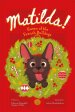 Matilda!: Queen of the French Bulldogs