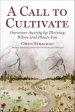 Call To Cultivate