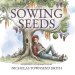 Sowing Seeds