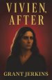 Vivien, After: A Novel