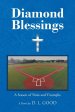 Diamond Blessings :  A Season Of Trials and Triumphs