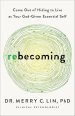 Rebecoming