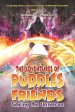 Book 1: The Adventures Of Puddles And Friends: Saving The Universe