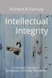 Intellectual Integrity (Christian Glasses ): Developing a Christian Worldview