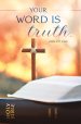 Your Word is Truth Bulletin (pack of 100)