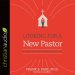 Looking for a New Pastor