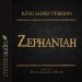 Holy Bible in Audio - King James Version: Zephaniah