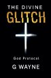 The Divine Glitch