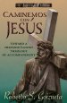 Caminemos Con Jesus: Toward a Hispanic/Latino Theology of Accompaniment 30th anniversary edition