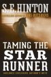 Taming The Star Runner