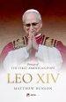 Leo XIV: Portrait of the First American Pope