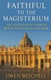 Faithful to the Magisterium: The Conservative Vision of Bishop Athanasius Schneider