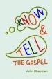 Know and Tell the Gospel