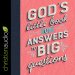 God's Little Book of Answers to Big Questions