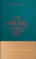The Heart Taken Up
