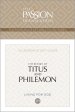 Tpt the Books of Titus & Philemon: 12-Lesson Study Guide