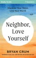 Neighbor Love Yourself Study Guide: Discover Your Value, Live Your Worth