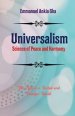 Universalism :Science of Peace and Harmony