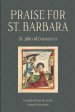 Praise for St. Barbara