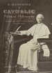 A Handbook of Catholic Political Philosophy