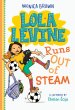 Lola Levine Runs Out Of Steam