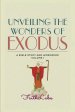 Unveiling the Wonders of Exodus